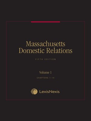 cover image of Massachusetts Legal Practice Library: Massachusetts Domestic Relations